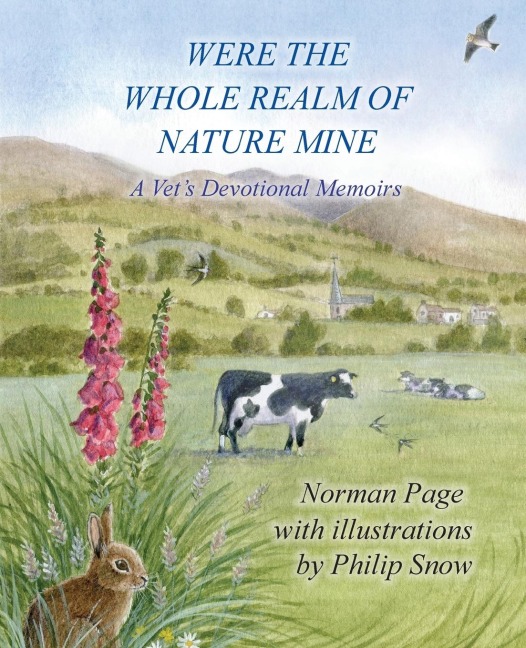 Were The Whole Realm Of Nature Mine: A Vets Devotional Memoirs