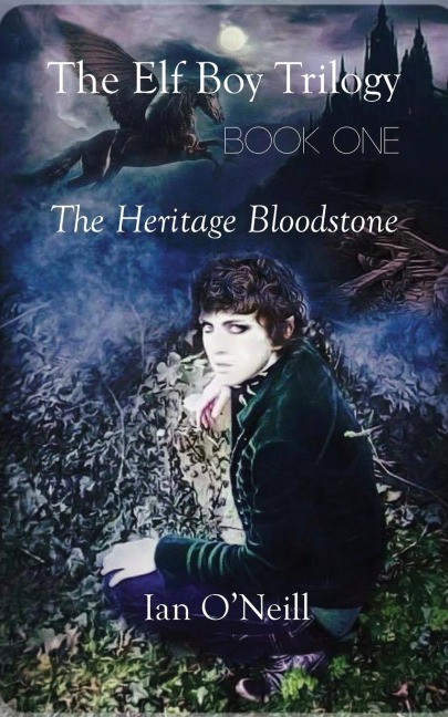 The Elf Boy Trilogy, Book One: The Heritage Bloodstone