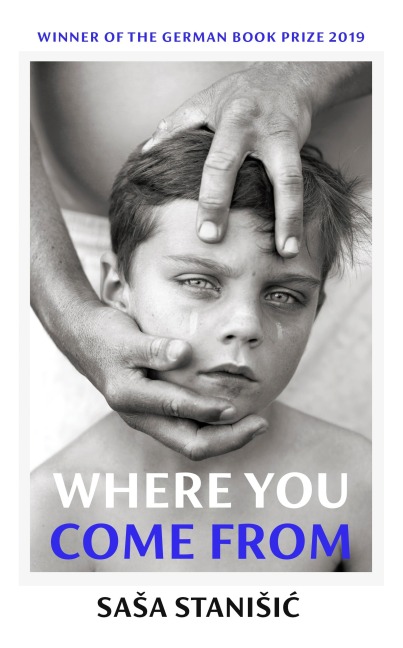 Where You Come From: Winner of the German Book Prize 2019