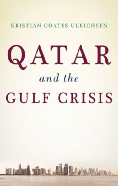 Qatar and the Gulf Crisis