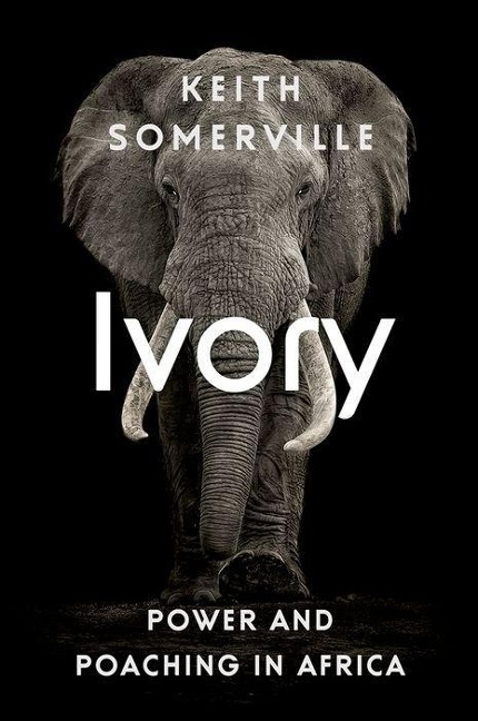 Ivory: Power and Poaching in Africa