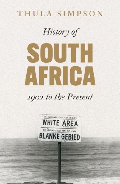 History of South Africa: 1902 to the Present