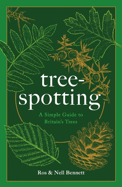 Tree-spotting: A Simple Guide to Britains Trees