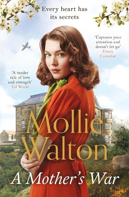 A Mothers War: shortlisted for the Romantic Novelist Associations The Romantic Saga Award 2023