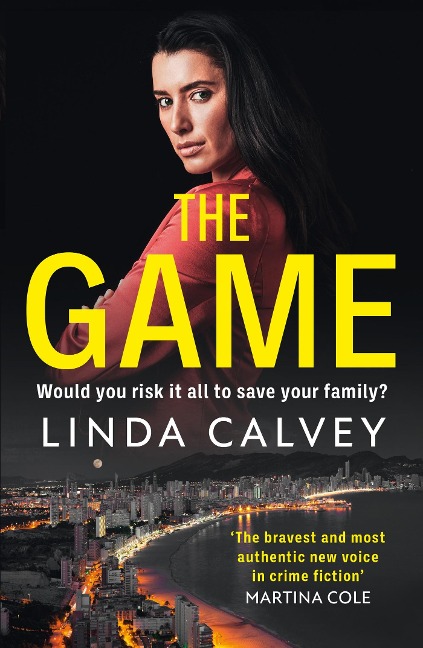 The Game: The most authentic new voice in crime fiction Martina Cole