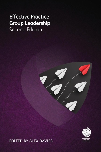 Effective Practice Group Leadership: Second Edition