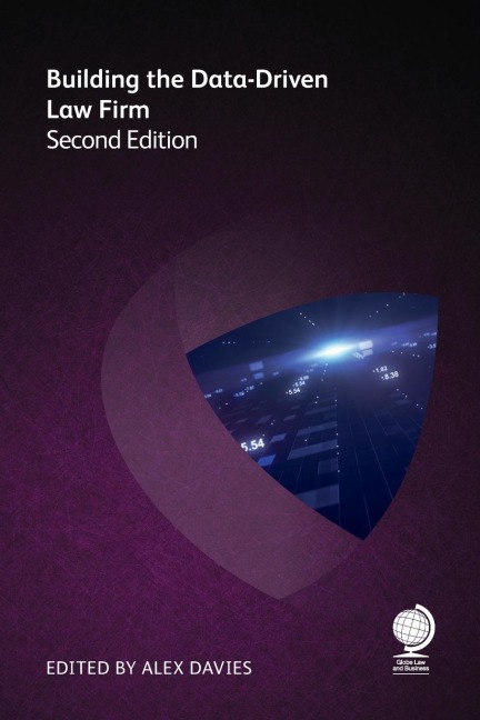 Building the Data-Driven Law Firm: Second edition