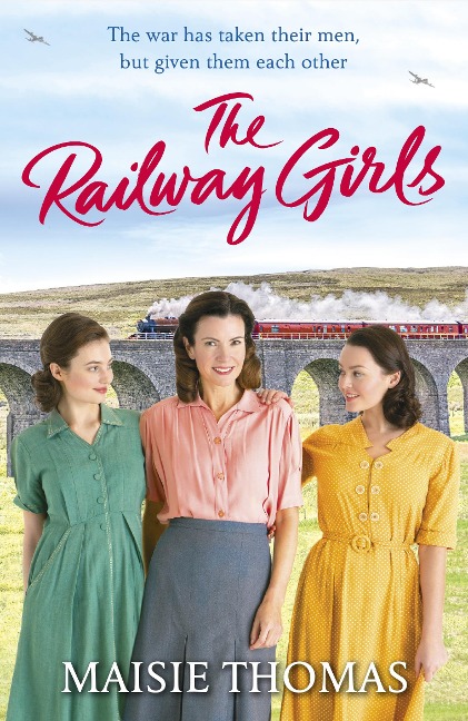 The Railway Girls: Their bond will see them through