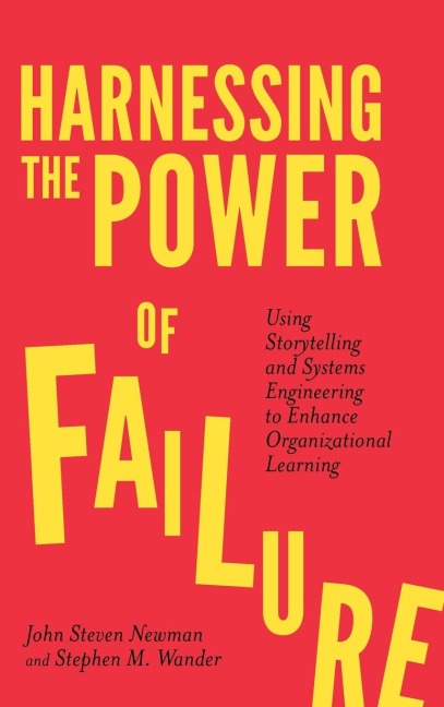 Harnessing the Power of Failure