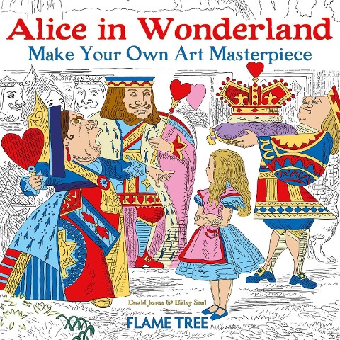 Alice in Wonderland (Art Colouring Book): Make Your Own Art Masterpiece