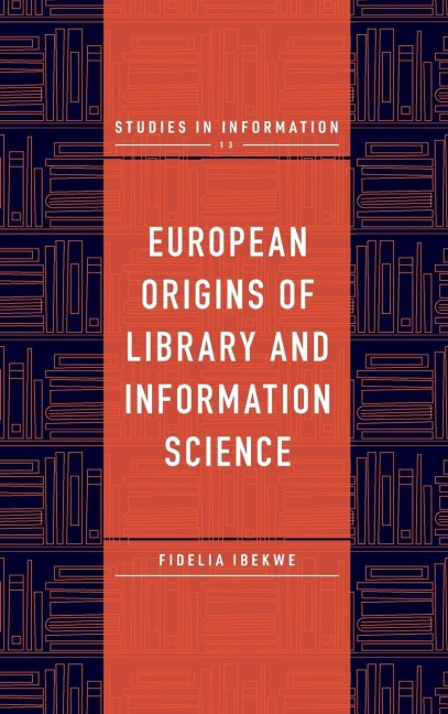 European Origins of Library and Information Science