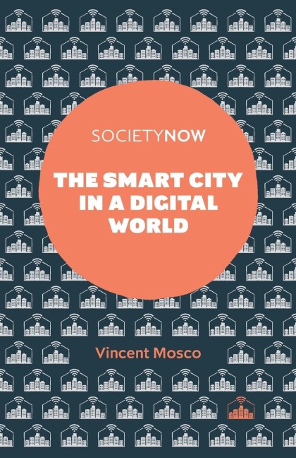 The Smart City in a Digital World