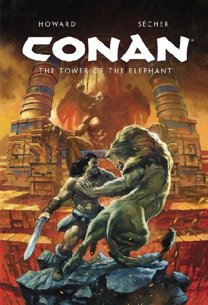 Conan Illustrated: The Tower of the Elephant