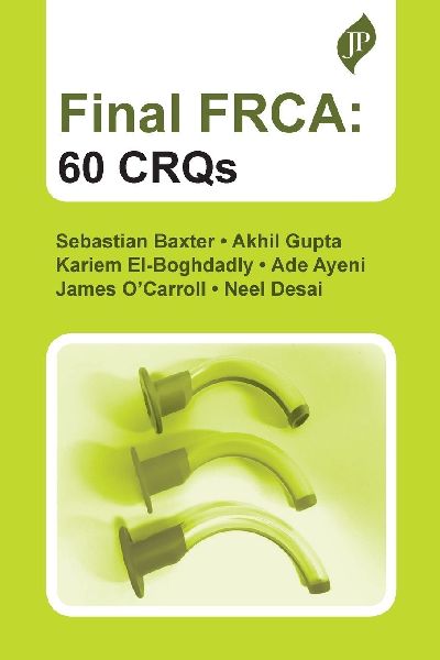 Final FRCA: 60 CRQs