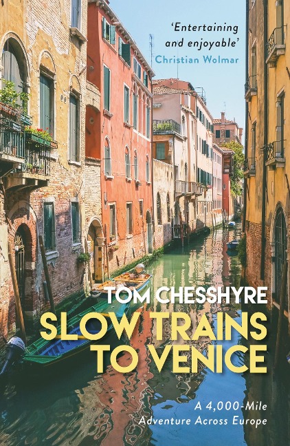 Slow Trains to Venice: A Love Letter to Europe