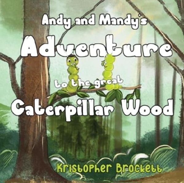 Andy and Mandys Adventure to The Great Caterpillar Wood