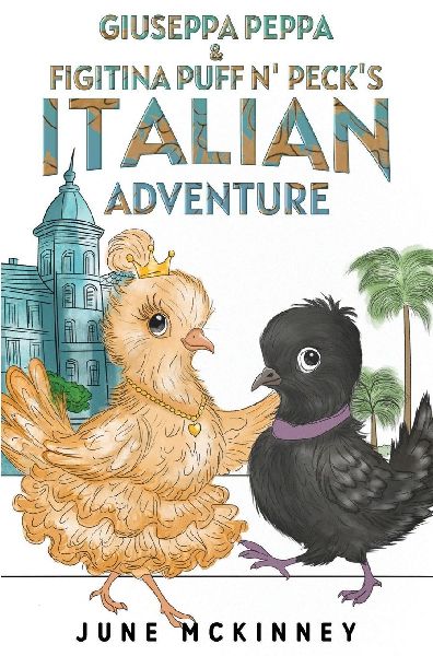 Giuseppa Peppa & Figitina Puff n Pecks Italian Adventure