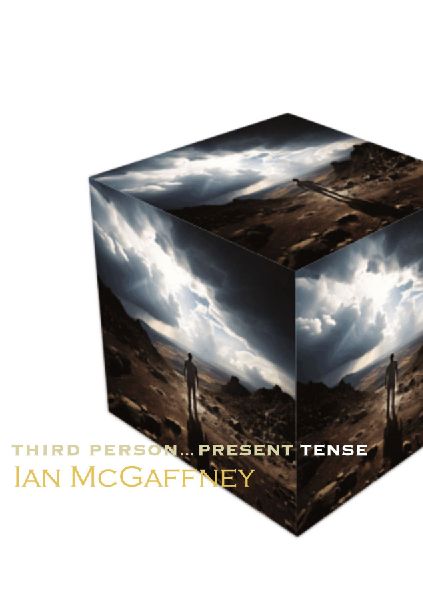 Third Person...Present Tense