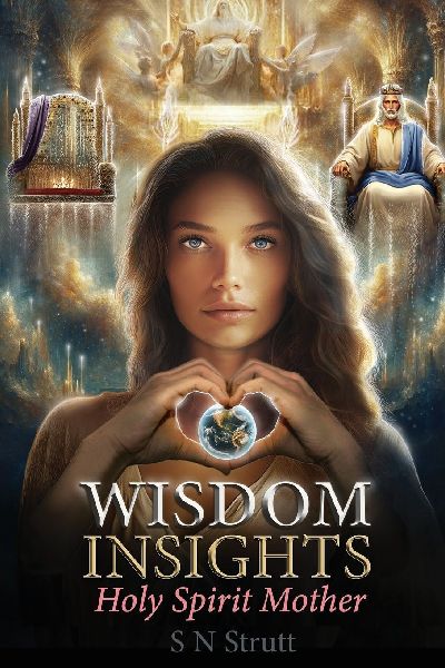 Wisdom Insights: Holy Spirit Mother