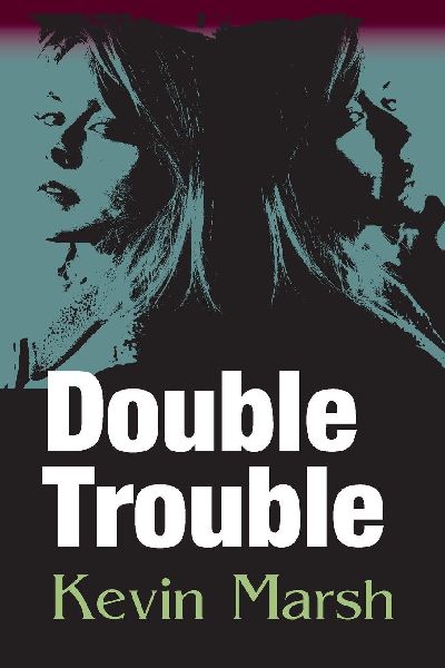 Double Trouble