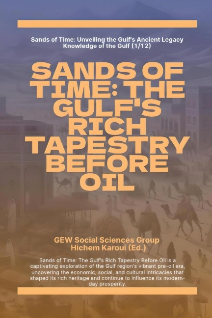 Sands Of Time: The Gulfs Rich Tapestry Before Oil