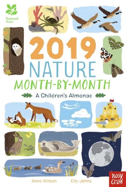 National Trust: 2019 Nature Month-By-Month: A Childrens Almanac