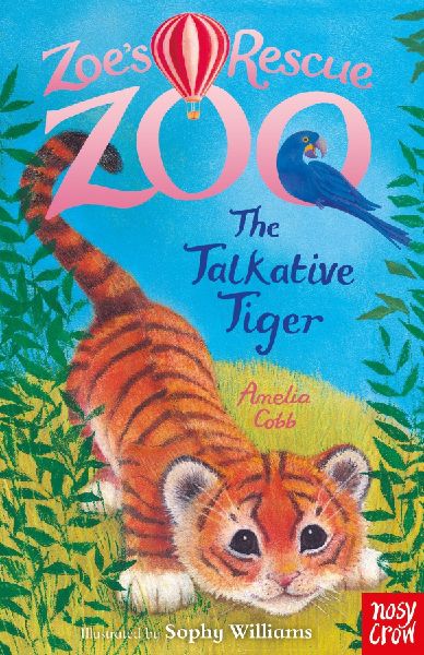 Zoes Rescue Zoo: The Talkative Tiger