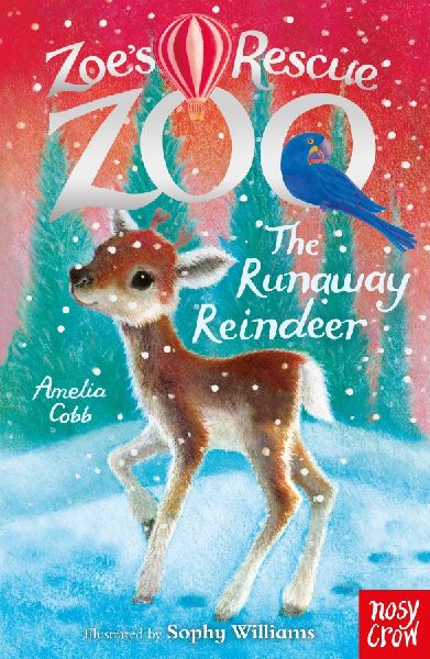 Zoes Rescue Zoo: The Runaway Reindeer