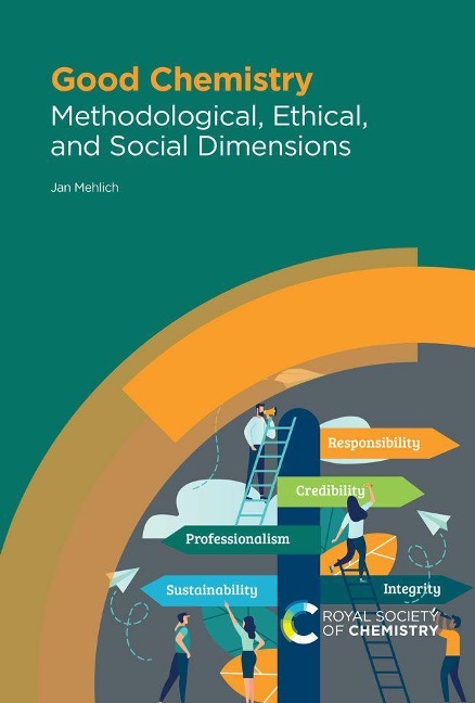 Good Chemistry: Methodological, Ethical, and Social Dimensions