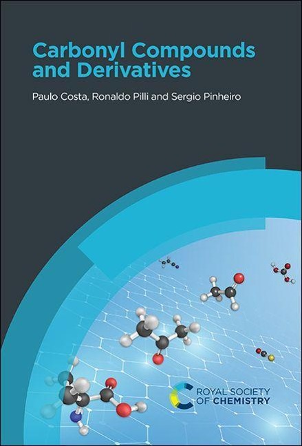 Chemistry of Carbonyl Compounds and Derivatives