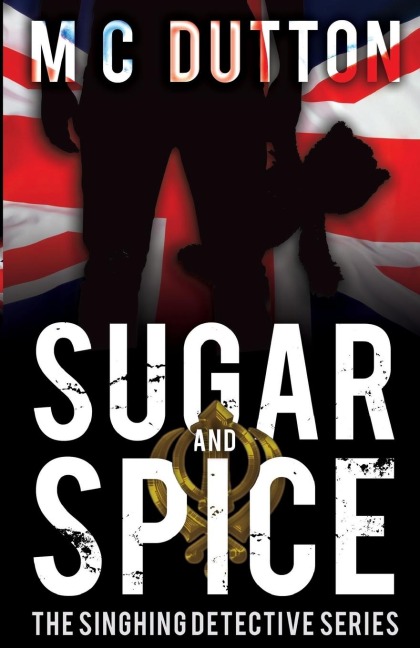 Sugar and Spice: The Singhing Detective