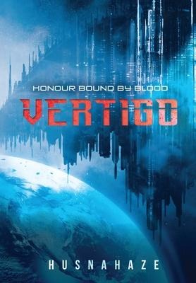 Vertigo: Honour Bound By Blood