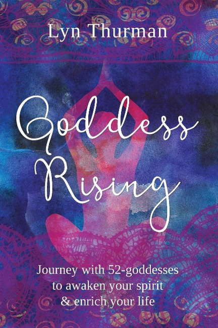 Goddess Rising