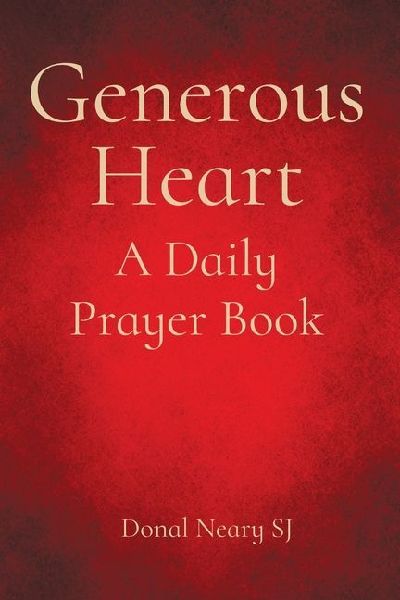 Generous Heart: A Daily Prayer Book