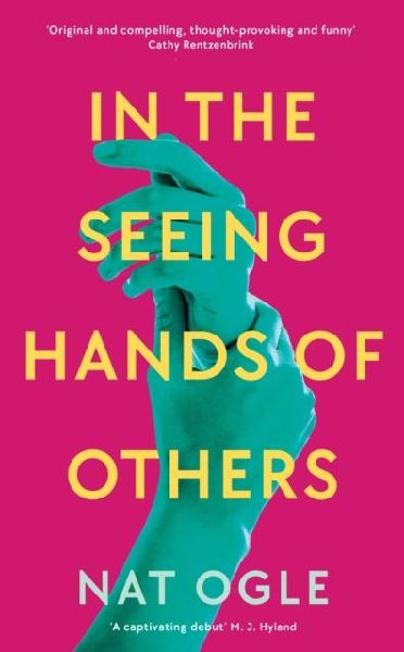 In the Seeing Hands of Others