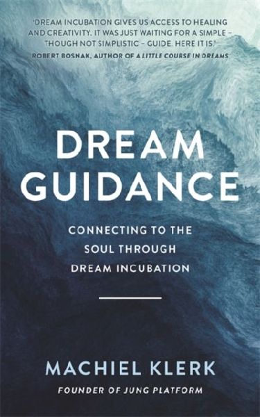 Dream Guidance: Connecting to the Soul Through Dream Incubation