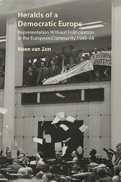 Heralds of a Democratic Europe: Representation without Politicization in the European Community, 1948-68