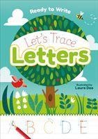 Ready to Write: Lets Trace Letters
