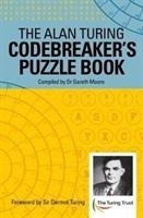 The Alan Turing Codebreakers Puzzle Book