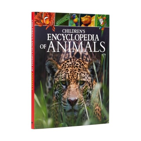 Childrens Encyclopedia of Animals: Take a Walk on the Wild Side!