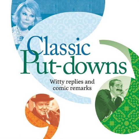 Classic Put-Downs: Insults with Style