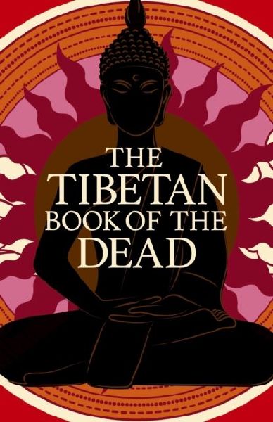 The Tibetan Book of the Dead