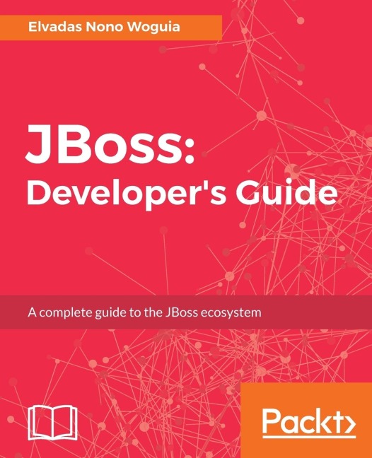JBoss: Developers Guide