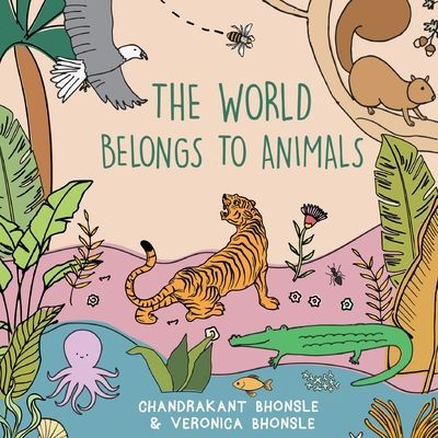 The: World Belongs to Animals