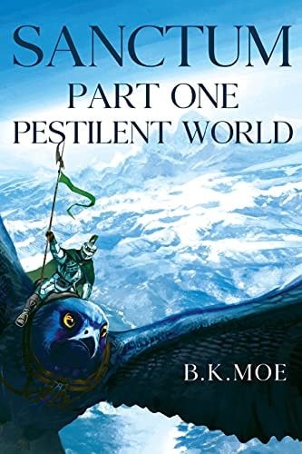 Sanctum Book One Pestilent World