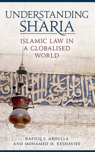 Understanding Sharia Islamic Law in a Globalised World