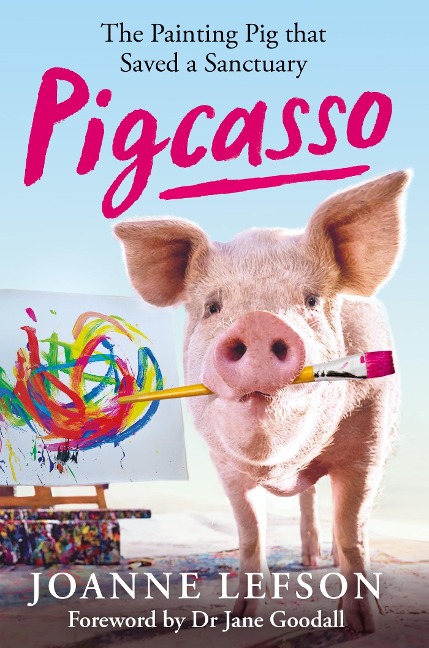 Pigcasso: The Million-Dollar Artistic Pig That Saved a Sanctuary