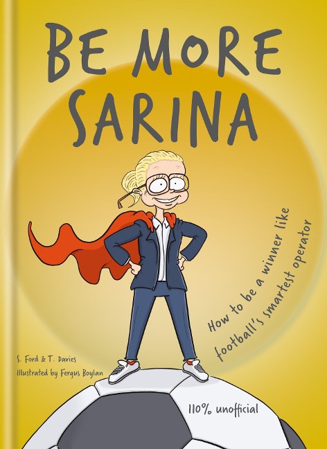 Be More Sarina: Celebrate the Manager of Englands World Cup Finalists