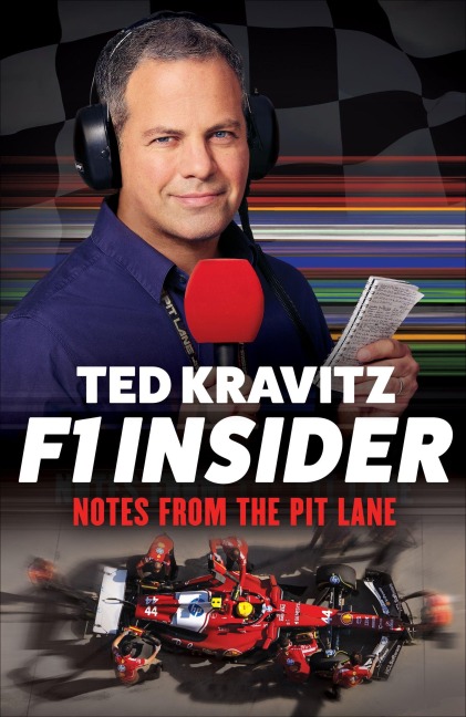 F1 Insider: Notes from the Pit Lane - Shortlisted for Charles Tyrwhitt Sports Awards Motorsports Book of the Year