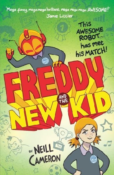 Freddy and the New Kid